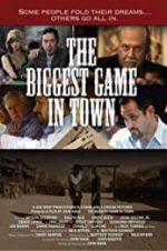 Watch The Biggest Game in Town Zmovies