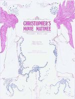 Watch Christopher's Movie Matinee Online Zmovies