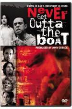 Watch Never Get Outta the Boat Zmovies