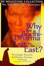 Watch Why Has Bodhi-Dharma Left for the East? A Zen Fable Zmovies
