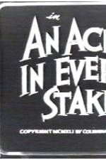 Watch An Ache in Every Stake Zmovies