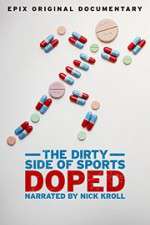 Watch Doped: The Dirty Side of Sports Zmovies
