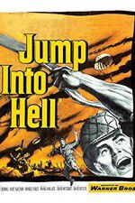 Watch Jump Into Hell Zmovies