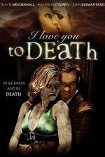 Watch I Love You to Death Zmovies