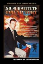 Watch No Substitute for Victory Zmovies