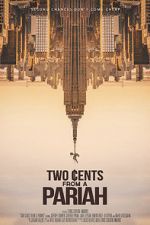 Watch Two Cents From a Pariah Zmovies