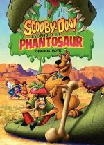 Watch Scooby-Doo! Legend of the Phantosaur Zmovies