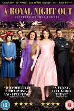 Watch A Royal Night Out Zmovies