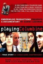 Watch Playing Columbine Zmovies