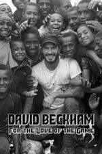 Watch David Beckham For the Love of the Game Zmovies