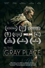 Watch In This Gray Place Zmovies