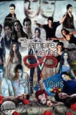 Watch The Vampire Diaries: Forever Yours Zmovies
