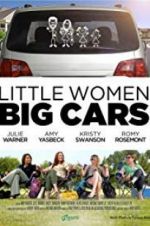Watch Little Women, Big Cars Zmovies