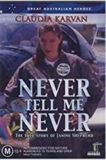 Watch Never Tell Me Never Zmovies