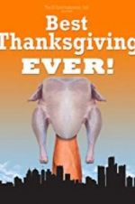Watch Best Thanksgiving Ever Zmovies