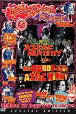 Watch The Aztec Mummy Against the Humanoid Robot Zmovies