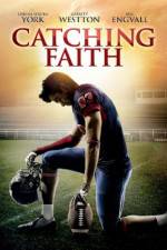 Watch Catching Faith Zmovies