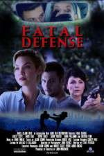 Watch Fatal Defense Zmovies