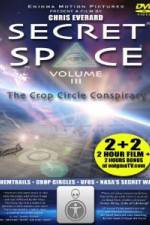 Watch Secret Space III: The Crop Circle Conspiracy Zmovies