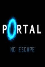 Watch Portal No Escape Zmovies