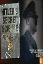 Watch Hitler's Secret Science Zmovies