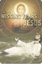 Watch National Geographic Jesus The Missing Years Zmovies