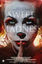 Watch Sweet Madness Zmovies
