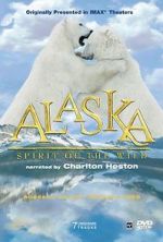 Watch Alaska: Spirit of the Wild Zmovies