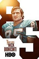 Watch The Many Lives of Nick Buoniconti Zmovies