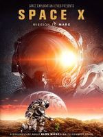 Watch Space X: Mission to Mars Zmovies