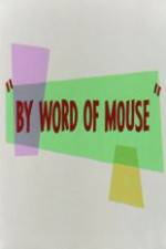 Watch By Word of Mouse Zmovies