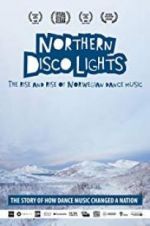 Watch Northern Disco Lights Zmovies