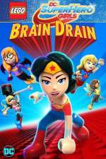 Watch Lego DC Super Hero Girls: Brain Drain Zmovies