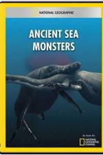 Watch National Geographic Wild Ancient Sea Monsters Zmovies