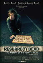 Watch Resurrect Dead: The Mystery of the Toynbee Tiles Zmovies