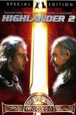 Watch Highlander II: The Quickening Zmovies