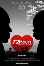 Watch 72 Hours: A Brooklyn Love Story? Zmovies