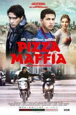 Watch Pizza Maffia Zmovies