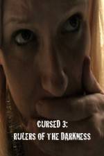 Watch Cursed 3 Rulers of the Darkness Zmovies
