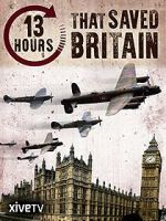 Watch 13 Hours That Saved Britain Zmovies