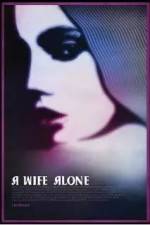 Watch A Wife Alone Zmovies