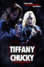 Watch Tiffany + Chucky Zmovies