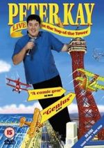 Watch Peter Kay: Live at the Top of the Tower Zmovies