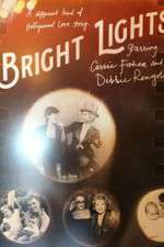 Watch Bright Lights: Starring Carrie Fisher and Debbie Reynolds Zmovies