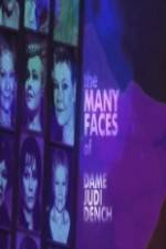 Watch The Many Faces of Dame Judi Dench Zmovies