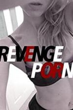 Watch Revenge Porn Zmovies