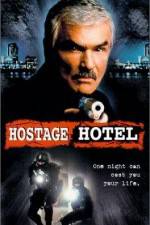 Watch Hard Time Hostage Hotel Zmovies