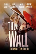 Watch The Wall - Climb for Gold Zmovies