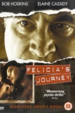 Watch Felicia's Journey Zmovies