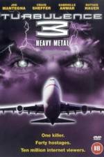 Watch Turbulence 3 Heavy Metal Zmovies